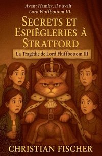 bokomslag tragédie de Lord Fluffbottom III