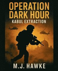bokomslag Operation Dark Hour