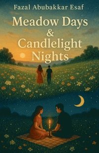 bokomslag Meadow Days & Candlelight Nights