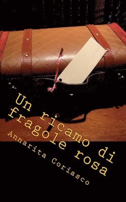 bokomslag ricamo di fragole rosa - Delitti di provincia 5