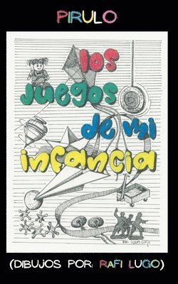 bokomslag Juegos de mi Infancia