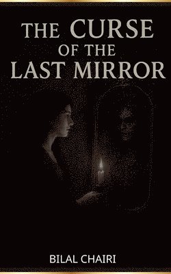 bokomslag Curse of the Last Mirror