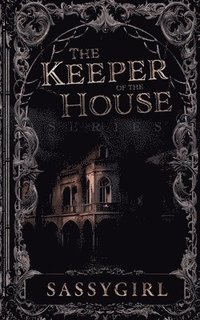 bokomslag Keeper Of The House Onminbus