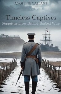 bokomslag Timeless Captives