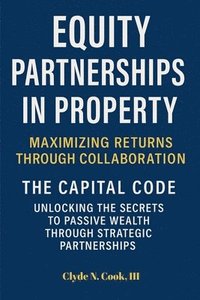 bokomslag Equity Partnerships in Property