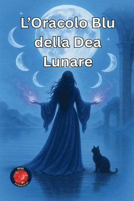 bokomslag L'Oracolo Blu della Dea Lunare