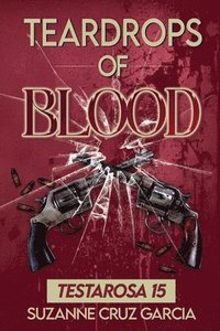bokomslag Teardrops of Blood