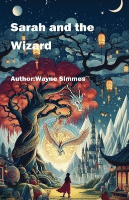 Sarah and the Wizard