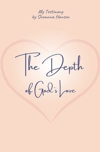 bokomslag Depth of God's Love