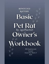 bokomslag Bewitched Rattery Basic Pet Rat Owner's Workbook