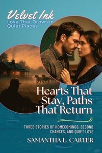 bokomslag Hearts That Stay, Paths That Return