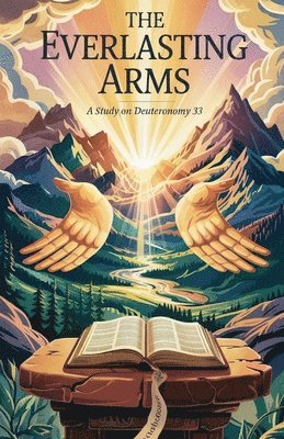 The Everlasting Arms 1