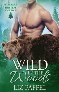 bokomslag Wild in the Woods