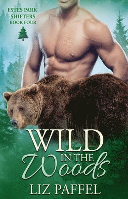 bokomslag Wild in the Woods