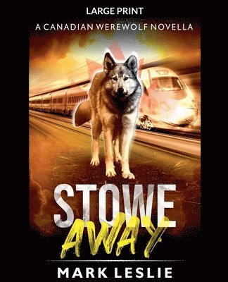Mark Leslie - Stowe Away, Häftad