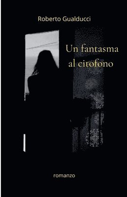 fantasma al citofono 1