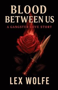 bokomslag Blood Between Us