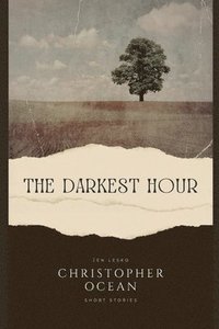 bokomslag Christopher Ocean - The Darkest Hour