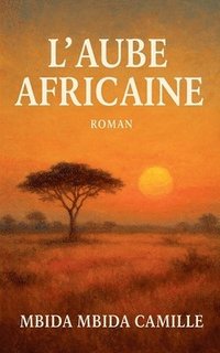 bokomslag L'Aube Africaine