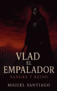 bokomslag Vlad el Empalador