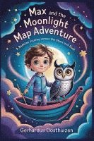 bokomslag Max and the Moonlight Map Adventure