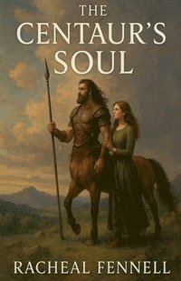 bokomslag Centaur's Soul