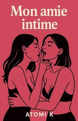 bokomslag Mon amie intime
