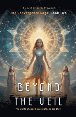 bokomslag BEYOND THE VEIL The Convergence Saga