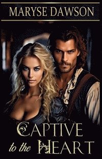 bokomslag Captive to the Heart