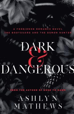 bokomslag Dark and Dangerous