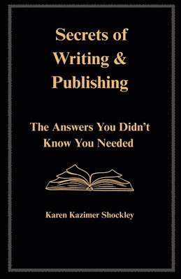 bokomslag Secrets of Writing & Publishing