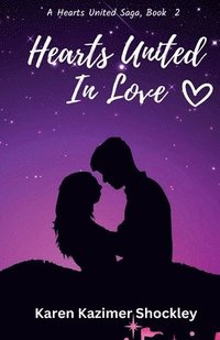 bokomslag Hearts United in Love