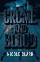 bokomslag Chrome and. Blood
