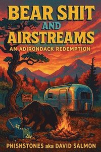 bokomslag Bearshit and Airstreams
