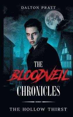 Dalton Pratt - Hollow Thirst, Häftad
