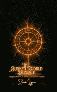 bokomslag Sunken World Beneath