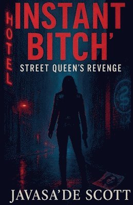 Instant Bitch