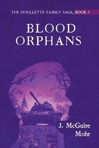 bokomslag Blood Orphans