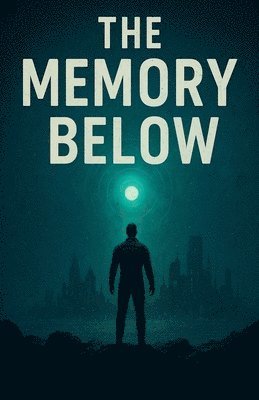 bokomslag Memory Below
