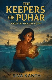 bokomslag The Keepers of Puhar: Race to the Lost City