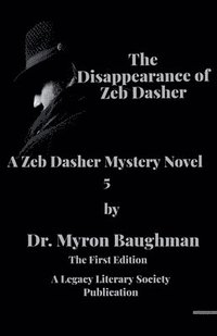 bokomslag Disappearance of Zeb Dasher