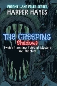 bokomslag Creeping Shadows