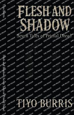 bokomslag Flesh and Shadow