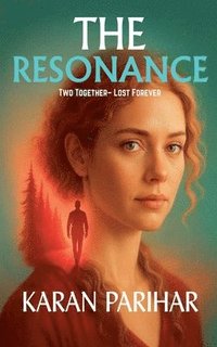 bokomslag Resonance -Two Together- Lost Forever