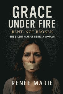 bokomslag Grace Under Fire