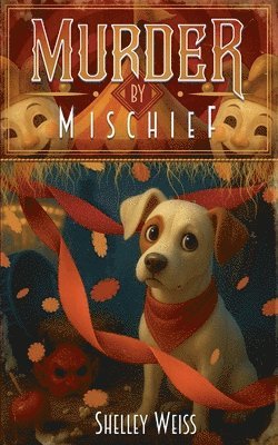 Murder by Mischief