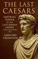 Gregory Thompson - Last Caesars, Häftad