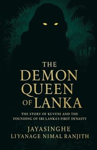 bokomslag Demon Queen of Lanka