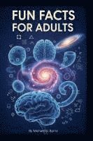 bokomslag Fun Facts for Adults