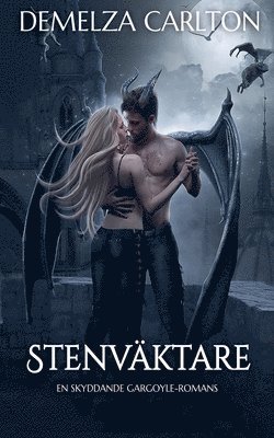 Demelza Carlton - Stenväktare, Häftad